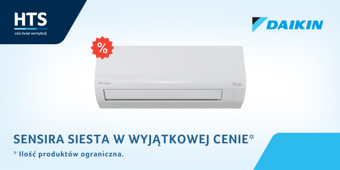 Klimatyzator Daikin Sensira Siesta promocja hurtownia HTS Polska